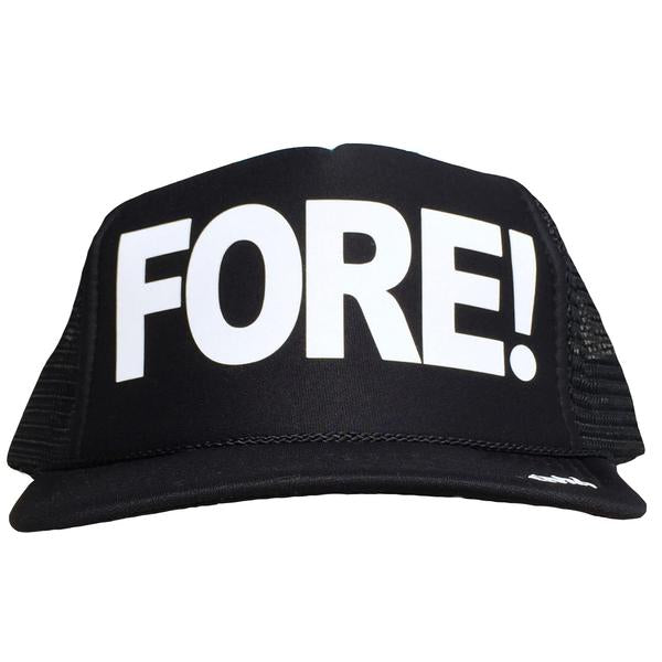 Fore! in white ink on the front panel of a black mesh trucker cap with an adjustable snapback